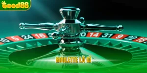 Roulette là gì